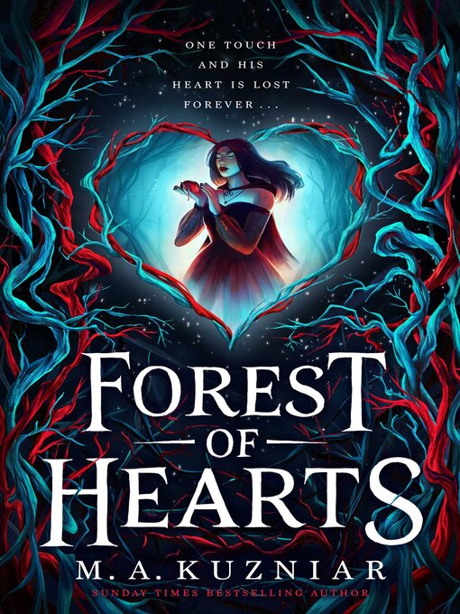 Title details for Forest of Hearts by M.A. Kuzniar - Available